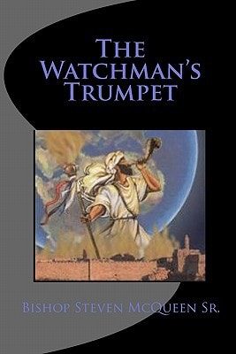 The Watchman's Trumpet
