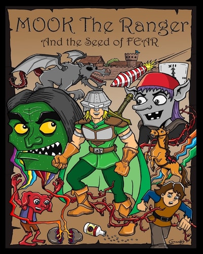 Mook the Ranger and the Seed of Fear