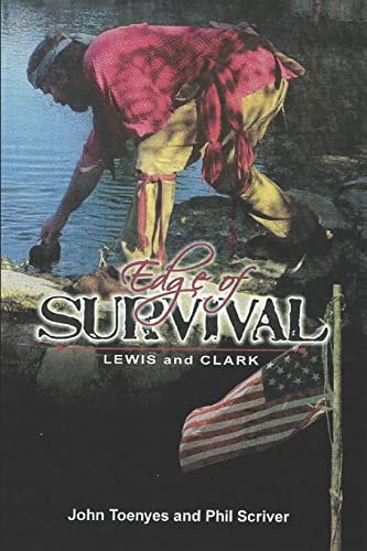 Lewis and Clark Edge of Survival