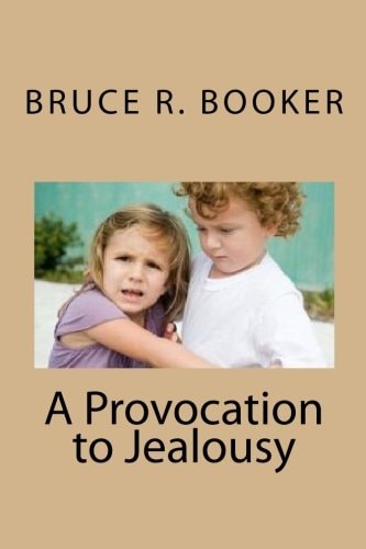 A Provocation to Jealousy