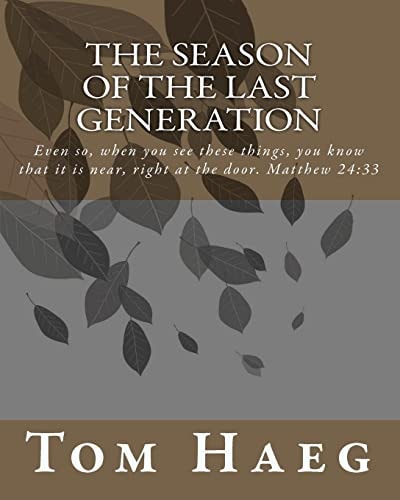 The Season Of The Last Generation