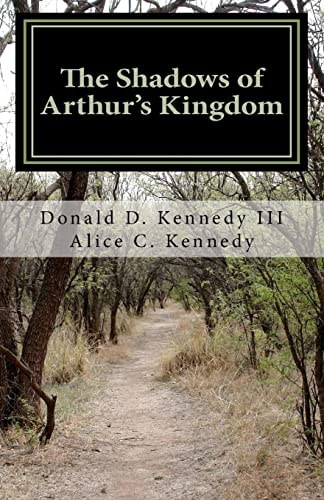 The Shadows of Arthur's Kingdom