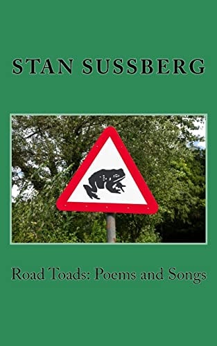 Road Toads Poems and Songs