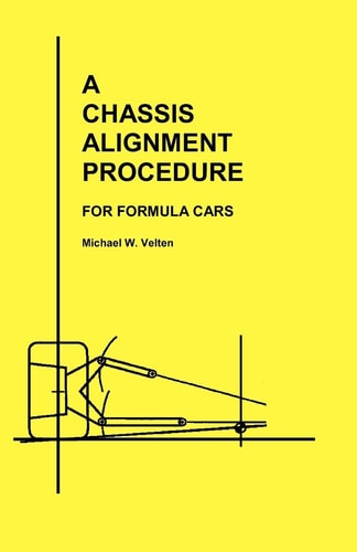A Chassis Alignment Procedure For Formula Cars