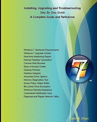 Installing, Upgrading and Troubleshooting Step by Step Guide, A Complete Guide and Reference