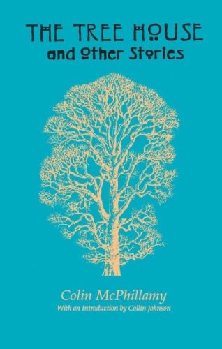The Tree House and Other Stories
