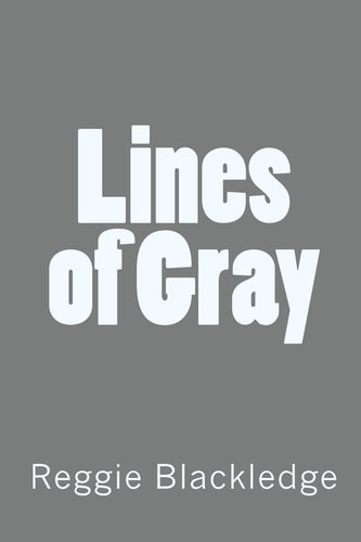 Lines of Gray