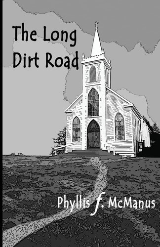 The Long Dirt Road