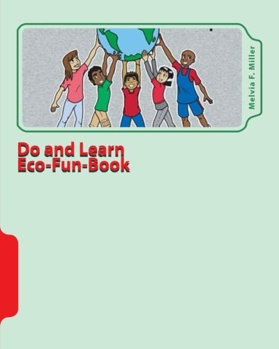 Do and Learn Eco-Fun-Book Well-Earth Activities for Youth