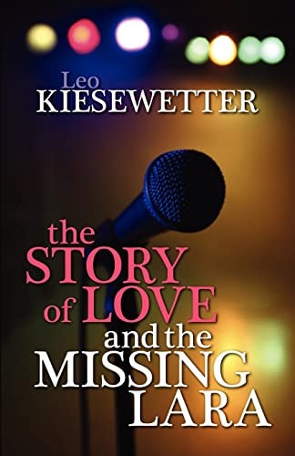 The Story of Love and the Missing Lara