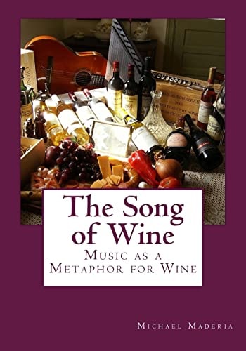 The Song of Wine Music as a Metaphor for Wine