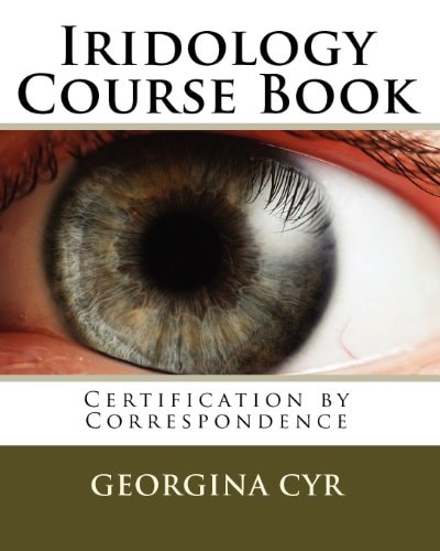 Iridology Course Book Certification by Correspondence