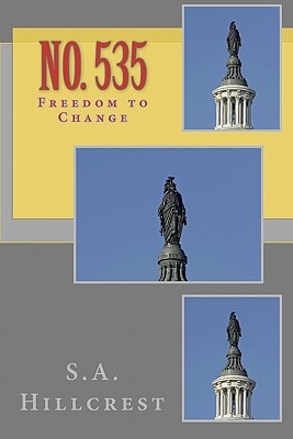 No. 535 Freedom to Change