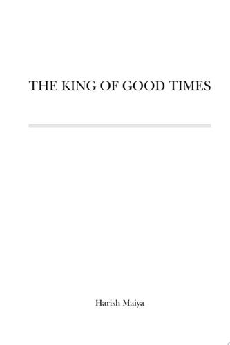 The King of Good Times