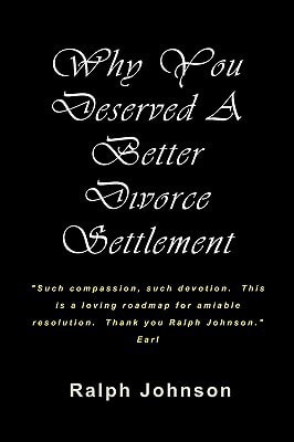 Why You Deserved a Better Divorce Settlement