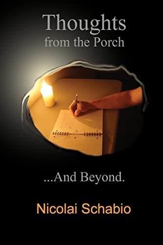 Thoughts from the Porch...And Beyond