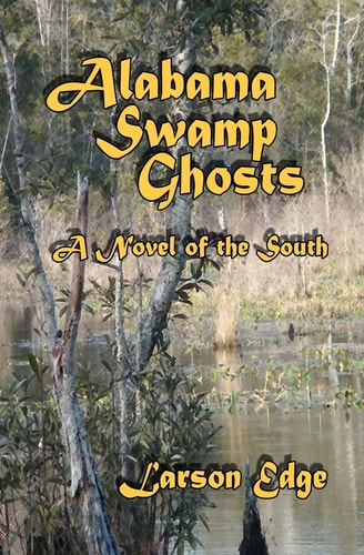 Alabama Swamp Ghosts