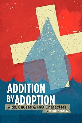 Addition by Adoption Kids, Causes and 140 Characters