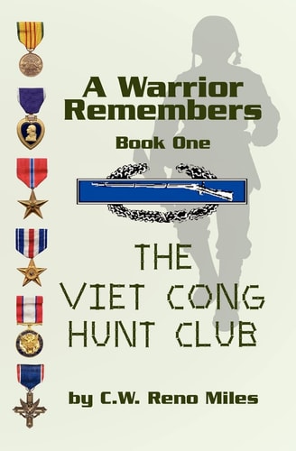 A Warrior Remembers The Viet Cong Hunt Club