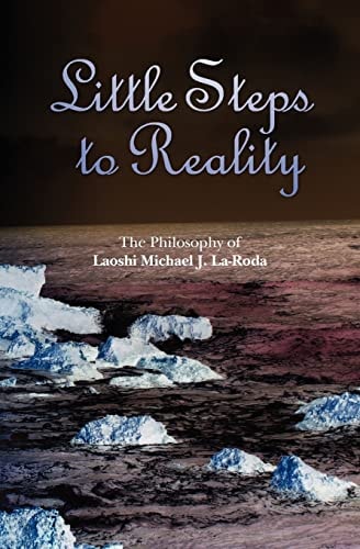 Little Steps to Reality