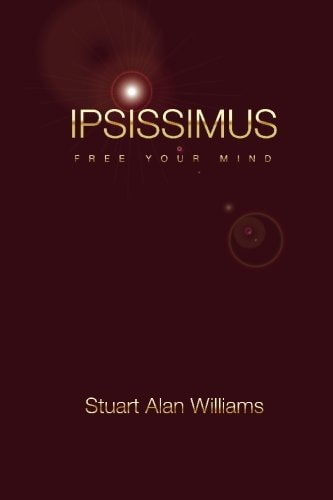 Ipsissimus Free Your Mind