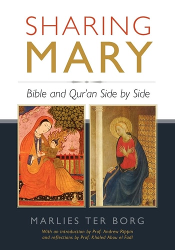 Sharing Mary Bible and Qur'an Side by Side