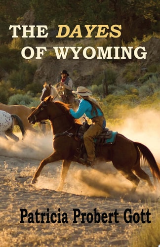 The DAYES of Wyoming