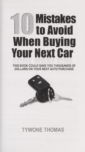 10 Mistakes to Avoid When Buying Your Next Car