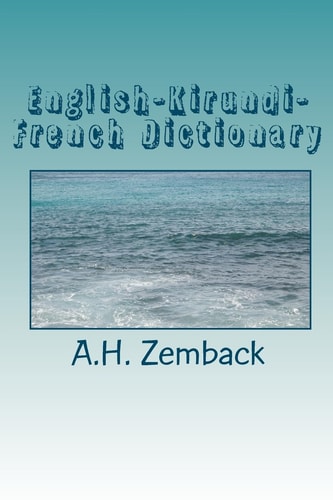 English-Kirundi-French Dictionary Kirundi-English-French