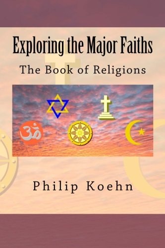 Exploring the Major Faiths The Book of Religions