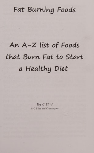 Fat Burning Foods An A-Z List of Foods That Burn Fat to Start a Healthy Diet