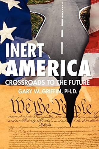 Inert America Crossroads to the Future