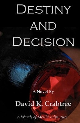 Destiny and Decision The Holk Wand