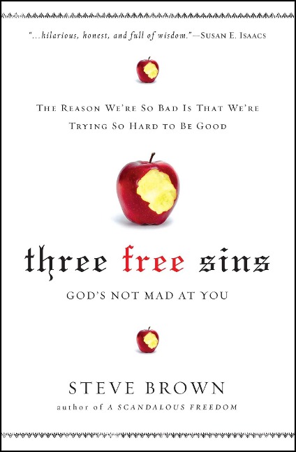 Three Free Sins: Gods Not Mad at You