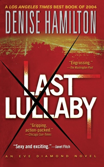 Last Lullaby: An Eve Diamond Novel