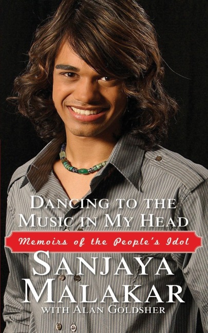 Dancing to the Music in My Head: Memoirs of the People's Idol