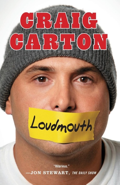 Loudmouth Tales (and Fantasies) of Sports, Sex, and Salvation from Behind the Microphone
