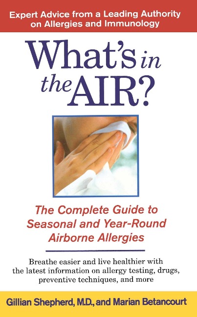 Whats in the Air?: The Complete Guide to Seasonal and Year-Round Airb
