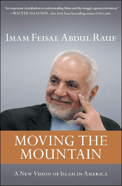 Moving the Mountain: A New Vision of Islam in America