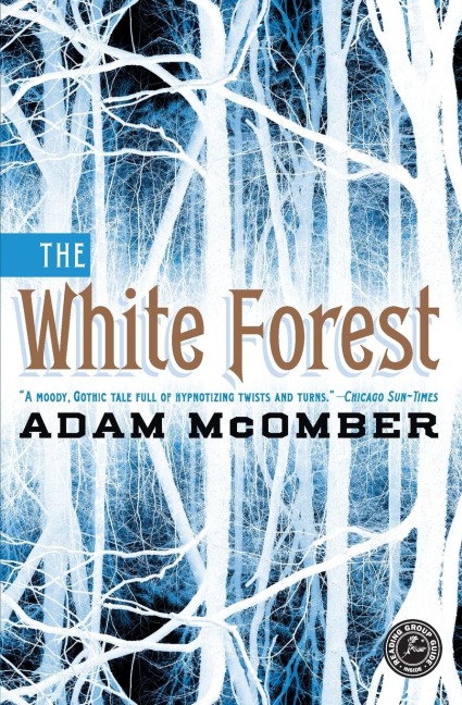 The White Forest