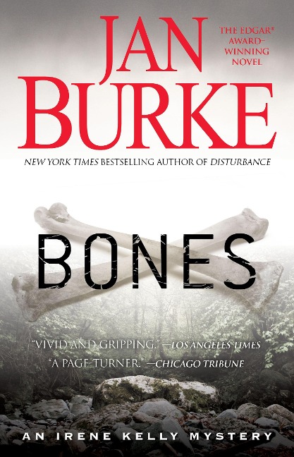 Bones: An Irene Kelly Mystery