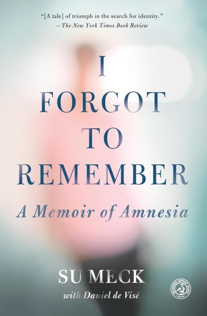 I Forgot to Remember