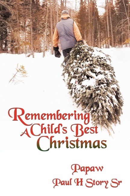 Remembering A Childs Best Christmas