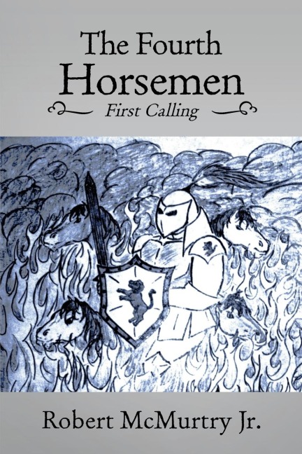 The Fourth Horsemen: First Calling