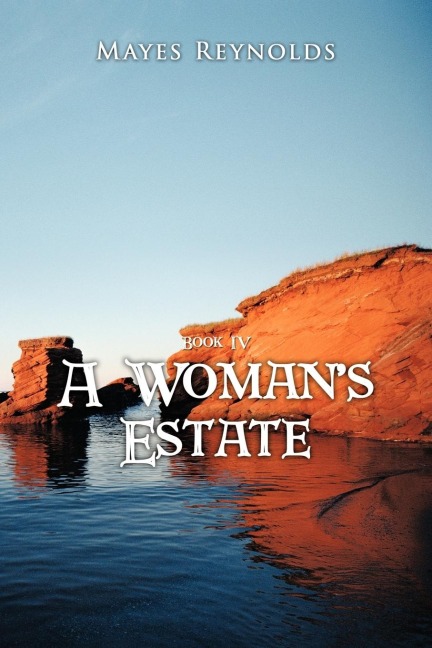 A Womans Estate: Book 4