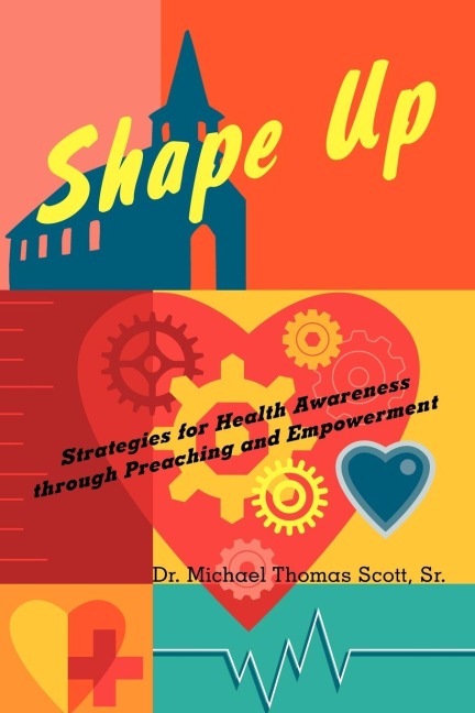 Shape Up: Strategies for Health Awareness Through Preaching and Empowerment