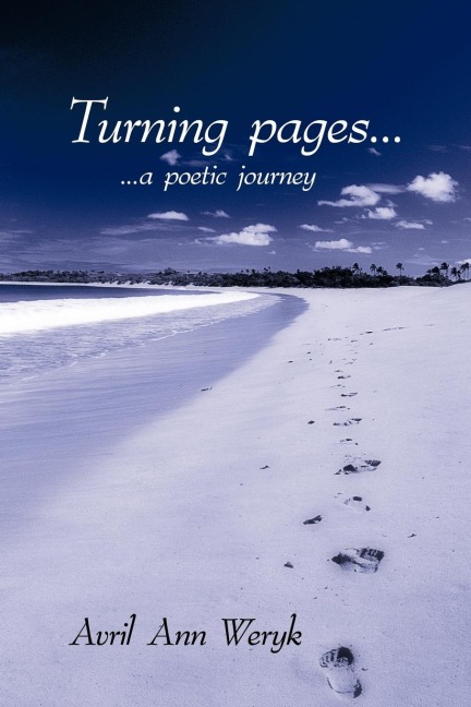 Turning Pages....: ..a Poetic Journey