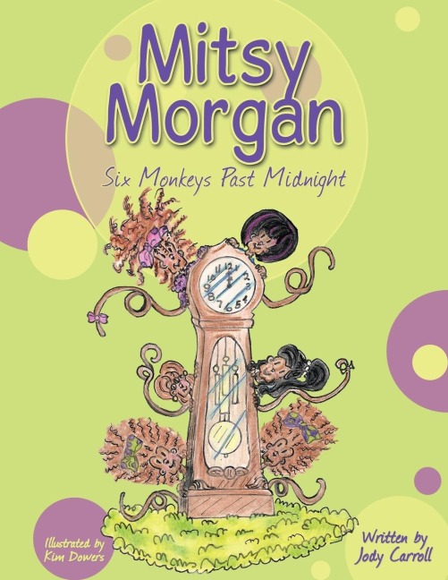 Mitsy Morgan: Six Monkeys Past Midnight