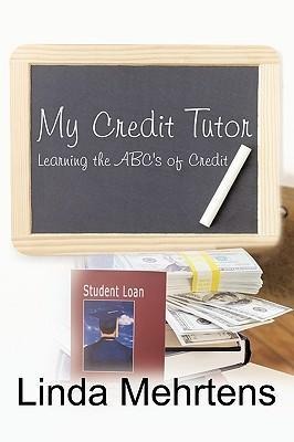 My Credit Tutor: Learning the ABCs of Credit