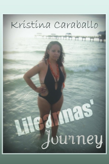 Lileannas Journey